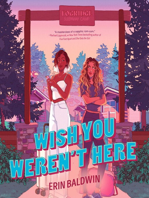 Title details for Wish You Weren't Here by Erin Baldwin - Wait list